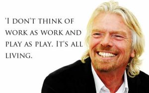 Richard Branson Best Motivational Quotes That Will Inspire Success on Business & Life, Time And Attendance Software ClockIt